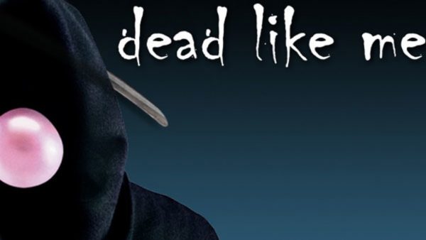 Dead Like Me