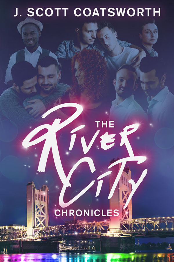 The River City Chronicles - J. Scott Coatsworth