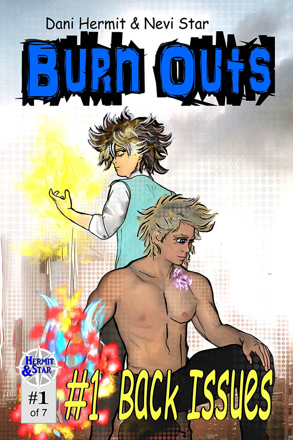 Back Issues, by Dani Hermit & Nevi Star