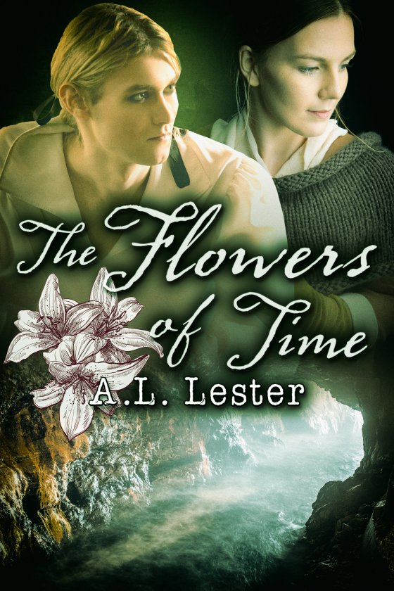 The Flowers of Time - A. L. Lester