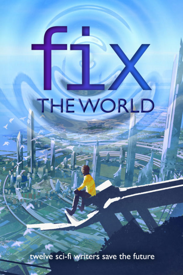 Fix the World Anthology