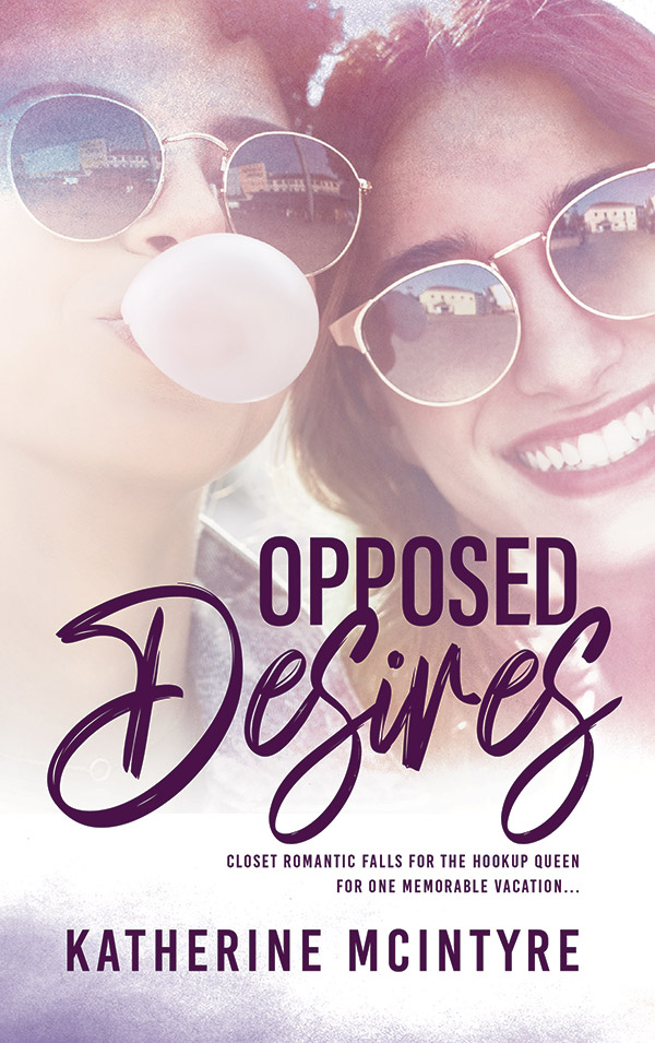 Opposed Desires - Kathleen McIntyre