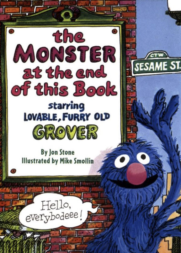 The Monster at the End of This Book