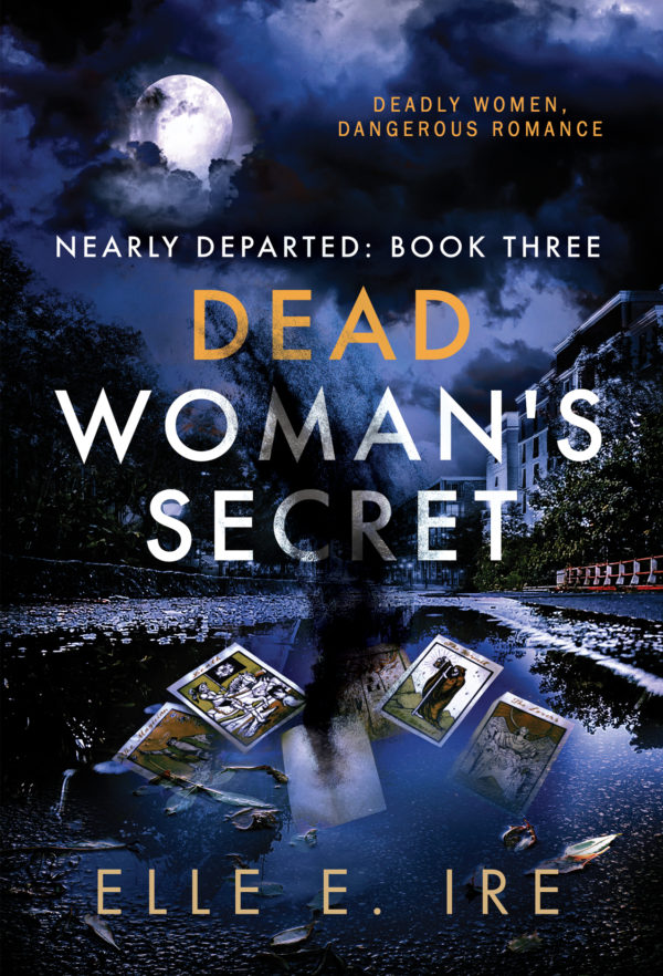 Dead Woman's Secret - Elle E. Ire