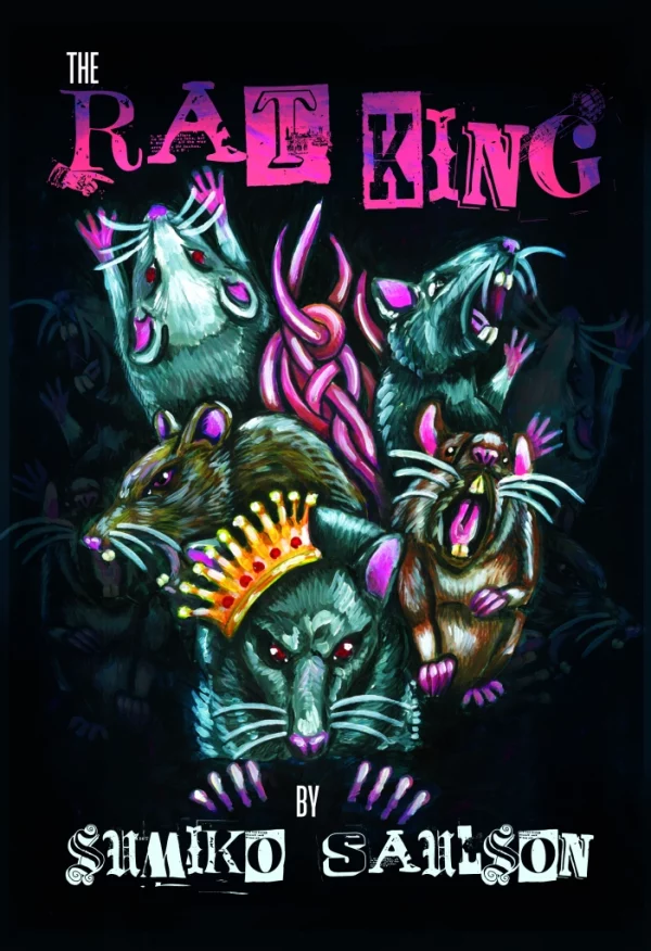 The Rat King - Sumiko Saulson 