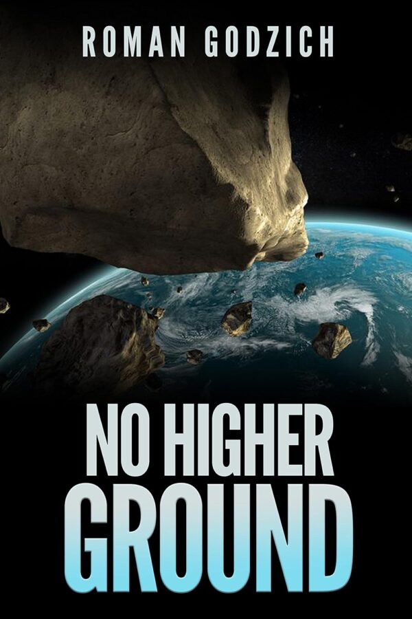 No Higher Ground - Roman Godzich