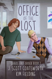 Office of the Lost - J. Scott Coatsworth & Kim Fielding