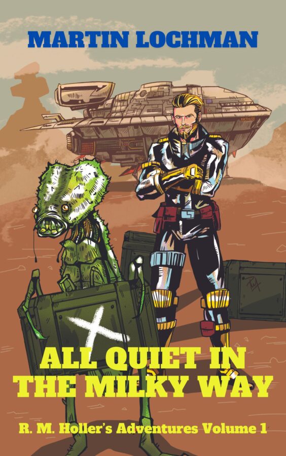 All Quiet in The Milky Way - Martin Lochman