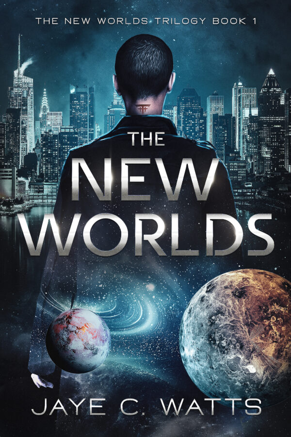 The New Worlds - Jaye C. Watts