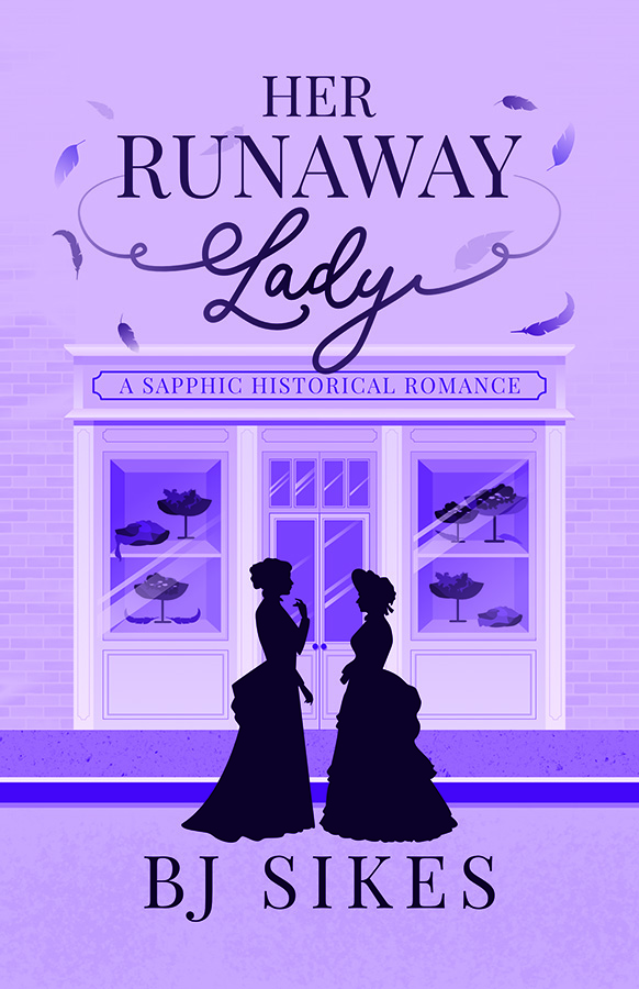 Her Runaway Lady - BJ Sikes